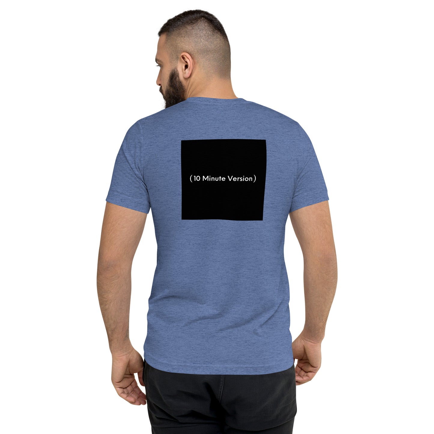 10 Minute Version Tee