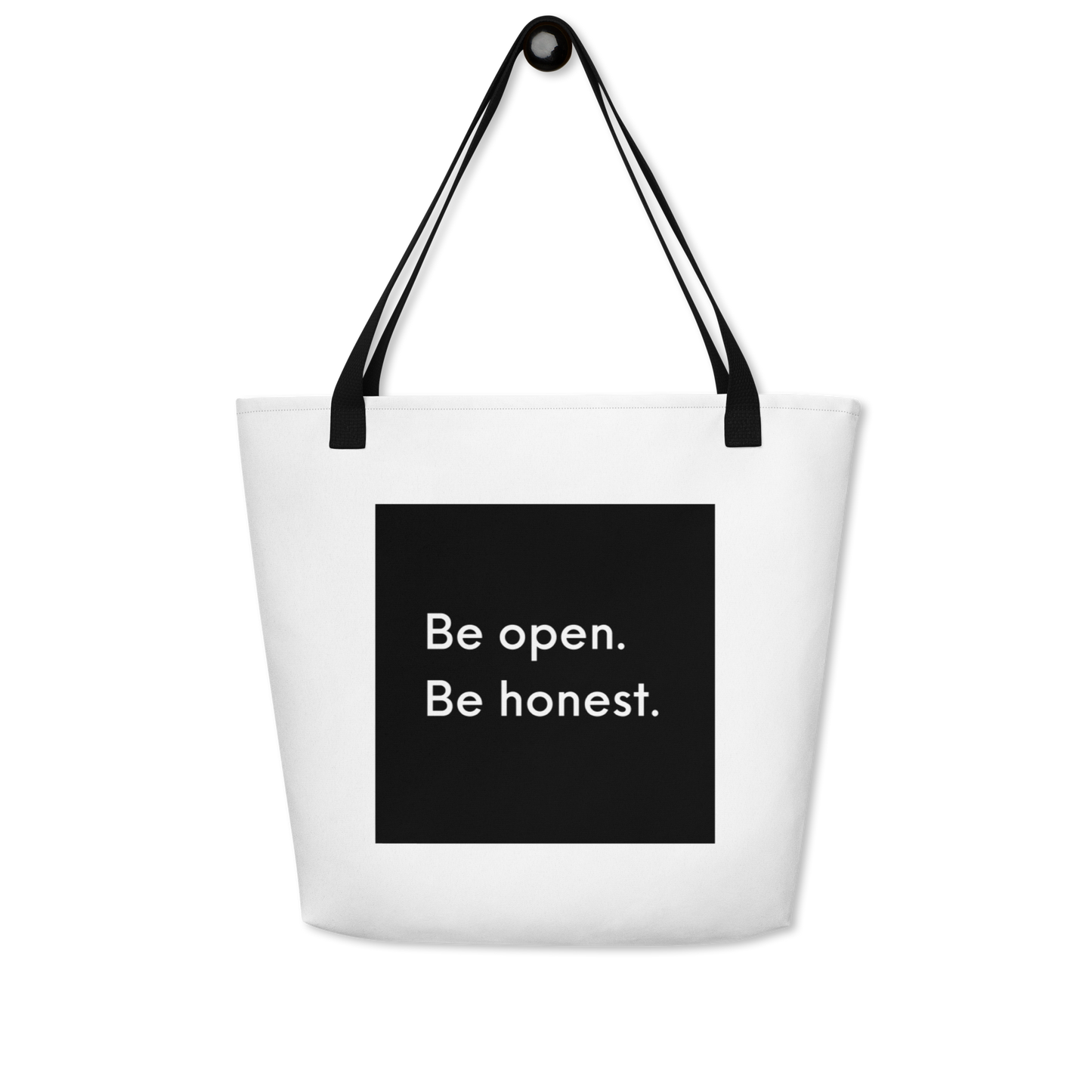 Be Open Be Honest Large Tote