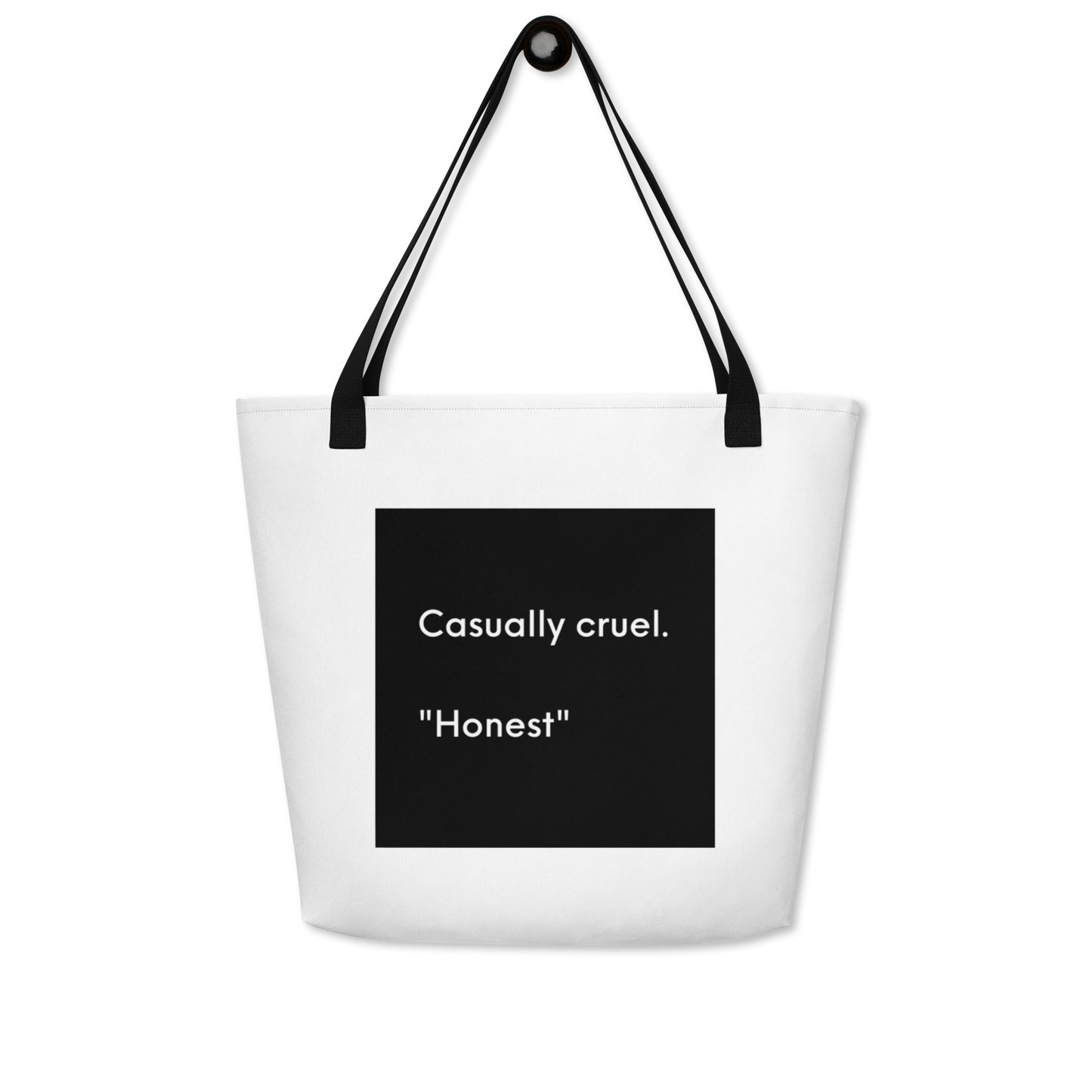 Casually Cruel Large Tote
