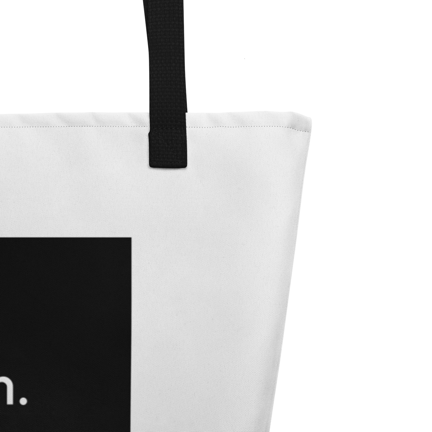 Be Open Be Honest Large Tote