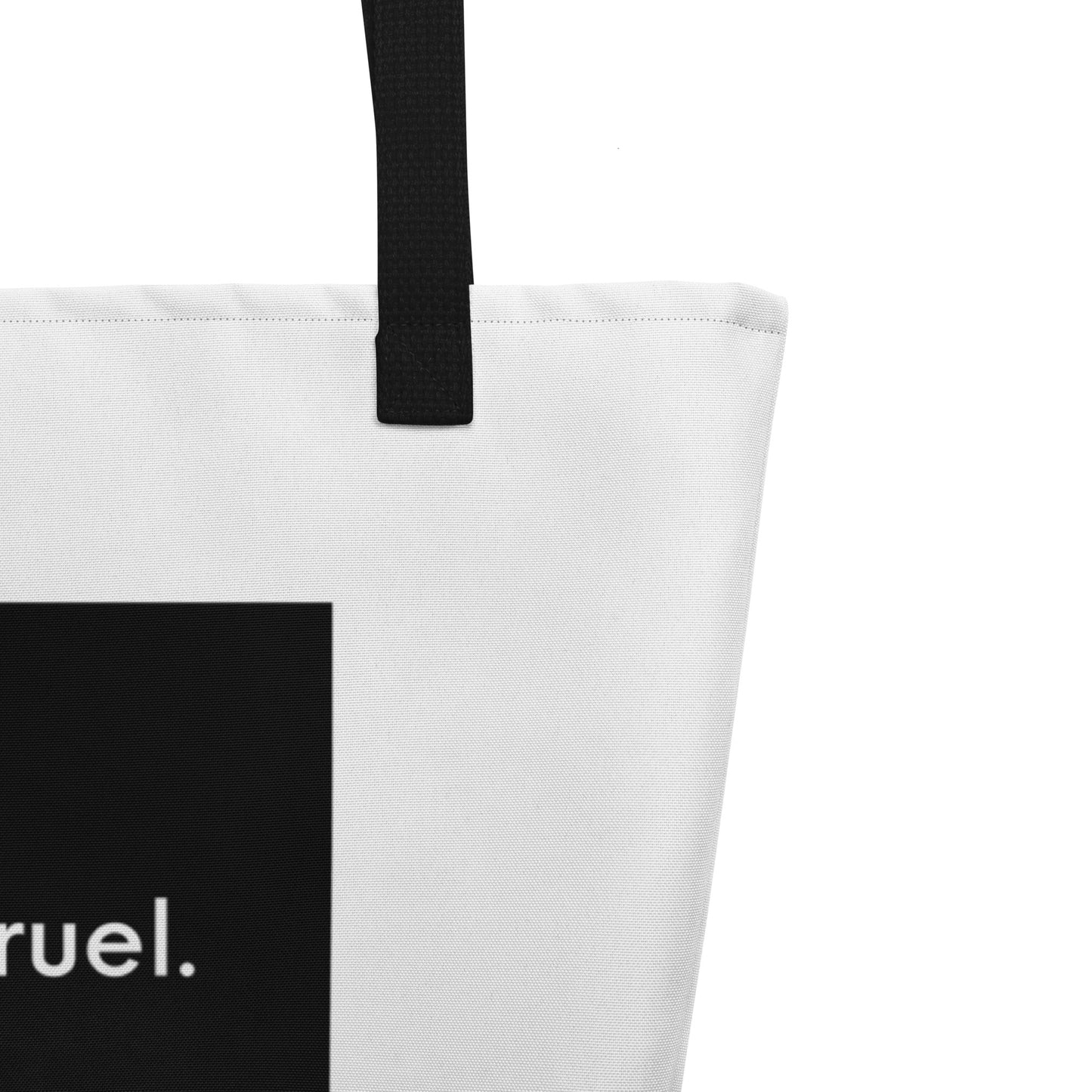 Casually Cruel Large Tote
