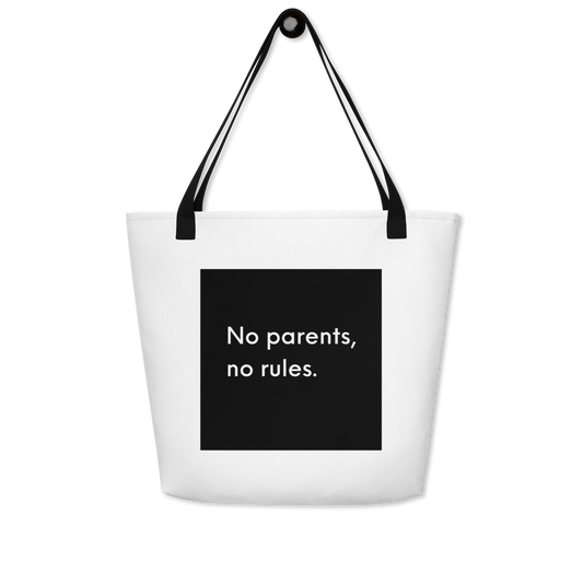 No Parents No Rules Large Tote